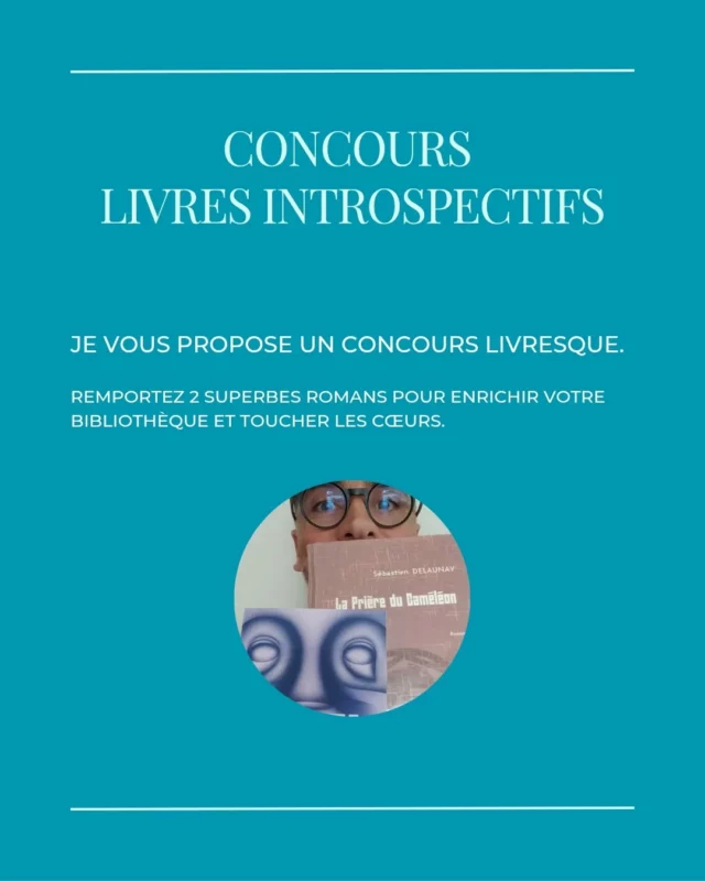 📚 Concours littéraire – jusqu’au 31 mai ✨

Deux romans. Deux voix. Une seule quête : vous toucher au cœur.

Je suis très heureux de vous offrir une chance de gagner 2 livres qui, à leur manière, explorent les méandres de l’âme, les éclats du doute et les chemins de transformation.
🦋 MAHEL – un voyage poétique, sensible, profond.
🦎 La prière du Caméléon – un récit puissant, lucide, lumineux.

👉 Ce concours est pour vous si :
. vous aimez les histoires intimes et humaines,
. vous êtes curieux(se) de découvrir de nouveaux auteurs,
. vous pensez que chaque livre peut être un déclic.

🎁 À gagner : 
1 exemplaire de MAHEL 
+ 1 exemplaire de La prière du Caméléon

Ouvert à la France et aux pays francophones en Europe.

📆 Fin du concours : 31 mai à 18h.

💡 Pour participer :

. Etre abonné à mon compte @zeneilthomas
. Liker ce post
. Taguer 2 ami(e)s amoureux(ses) de lecture.

⚠️ Les comptes concours et vides ne sont pas acceptés.

😉 Facultatif mais apprécié : Partager ce carrousel en story. Je viendrai personnellement le liker et le repartager.

Merci de faire vivre les mots.

#concourslivre #bookstagramfrance #lectureaddict #auteursfrancophones #romansinspirants #bookgiveaway #jeuconcours #concours #zeneilthomas #neilthomas #fetedesmères #fêtedesmeres #livresagagner